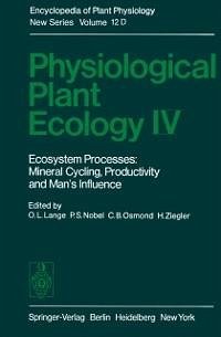 Physiological Plant Ecology IV (eBook, PDF) - Lange, O. L.; Nobel, P. S.; Osmond, C. B.; Ziegler, H.