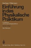 Einführung in das Physikalische Praktikum (eBook, PDF)