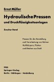 Hydraulische Pressen und Druckflüssigkeitsanlagen (eBook, PDF)