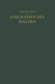 Edelrassen des Waldes (eBook, PDF)