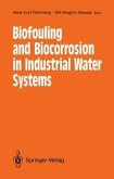 Biofouling and Biocorrosion in Industrial Water Systems (eBook, PDF)