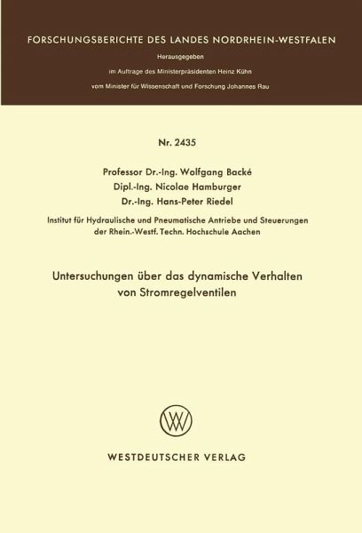 Untersuchungen über das dynamische Verhalten von Stromregelventilen (eBook, PDF) Untersuchungen über das dynamische Verhalten von Stromregelventilen (eBook, PDF)