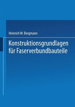 Konstruktionsgrundlagen für Faserverbundbauteile (eBook, PDF) - Bergmann, Heinrich W.