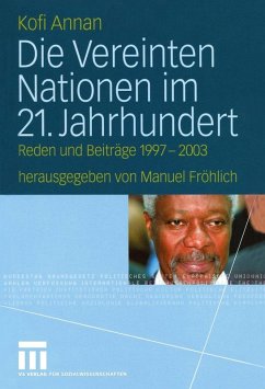 Die Vereinten Nationen im 21. Jahrhundert (eBook, PDF) - Annan, Kofi