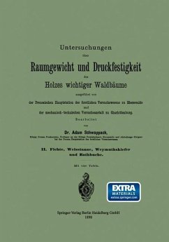 Untersuchungen über Raumgewicht und Druckfestigkeit des Holzes wichtiger Waldbäume (eBook, PDF) - Schwappach, Adam Friedrich