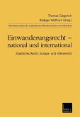Einwanderungsrecht - national und international (eBook, PDF)