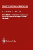 Probabilistic Structural Mechanics: Advances in Structural Reliability Methods (eBook, PDF)