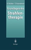 Grundlagen der Strahlentherapie (eBook, PDF)