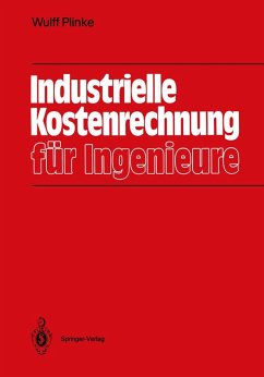 Industrielle Kostenrechnung für Ingenieure (eBook, PDF) - Plinke, Wulff