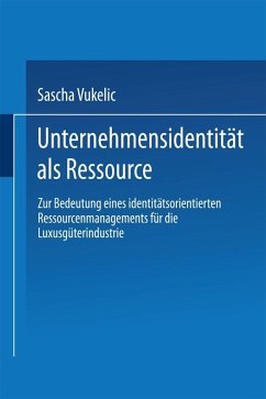 Unternehmensidentität als Ressource (eBook, PDF) - Vukelic, Sascha