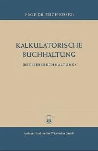 Kalkulatorische Buchhaltung (eBook, PDF) - Kosiol, Erich