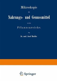 Cover Mikroskopie der Nahrungs- und Genussmittel aus dem Pflanzenreiche (eBook, PDF)