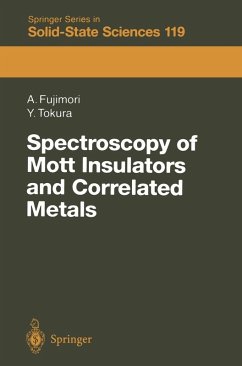 Spectroscopy of Mott Insulators and Correlated Metals (eBook, PDF) - Fujimori, Atsushi; Tokura, Yoshinori