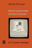 Maschinenschreiben mit dem Computer (eBook, PDF)
