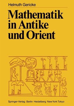 Mathematik in Antike und Orient (eBook, PDF) - Gericke, Helmuth