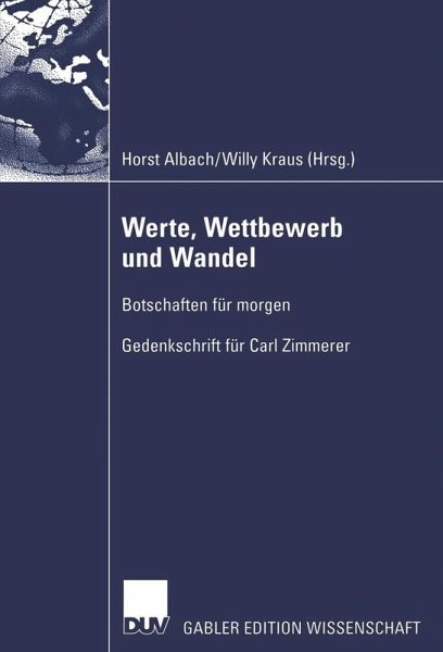 Werte, Wettbewerb und Wandel (eBook, PDF) Werte, Wettbewerb und Wandel (eBook, PDF)