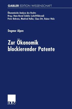 Zur Ökonomik blockierender Patente (eBook, PDF) - Alpen, Dagmar