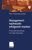 Managementnachwuchs erfolgreich machen (eBook, PDF)