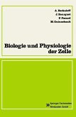 Biologie und Physiologie der Zelle (eBook, PDF)