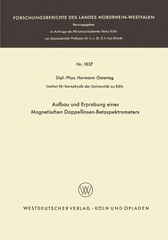 Aufbau und Erprobung eines Magnetischen Doppellinsen-Betaspektrometers (eBook, PDF) - Ostertag, Hermann