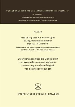 Untersuchungen über die Genauigkeit von Wegmeßsystemen und Verfahren zur Messung der Geradlinigkeit von Schlittenbewegungen (eBook, PDF) - Opitz, Herwart