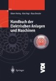 Handbuch der elektrischen Anlagen und Maschinen (eBook, PDF)