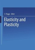 Elasticity and Plasticity / Elastizität und Plastizität (eBook, PDF) Elasticity and Plasticity / Elastizität und Plastizität (eBook, PDF)