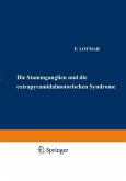 Die Stammganglien und die Extrapyramidal-Motorischen Syndrome (eBook, PDF)