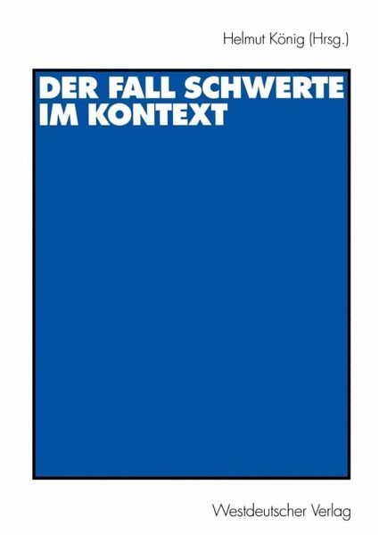 Der Fall Schwerte im Kontext (eBook, PDF) Der Fall Schwerte im Kontext (eBook, PDF)