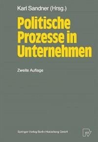 Politische Prozesse in Unternehmen (eBook, PDF)