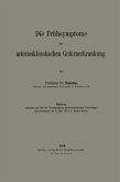 Die Frühsymptome der arteriosklerotischen Gehirnerkrankung (eBook, PDF)