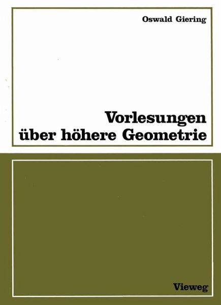 Vorlesungen über höhere Geometrie (eBook, PDF) Vorlesungen über höhere Geometrie (eBook, PDF)