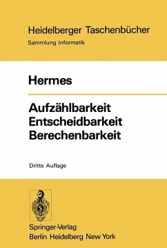 Aufzählbarkeit Entscheidbarkeit Berechenbarkeit (eBook, PDF) - Hermes, Hans