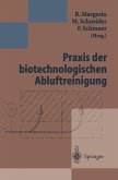 Praxis der biotechnologischen Abluftreinigung (eBook, PDF)