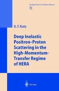 Deep Inelastic Positron-Proton Scattering in the High-Momentum-Transfer Regime of HERA (eBook, PDF) - Katz, Ulrich F.