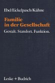 Familie in der Gesellschaft (eBook, PDF)