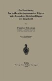 Zur Berechnung des beiderseits eingemauerten Trägers unter besonderer Berücksichtigung der Längskraft (eBook, PDF)