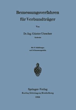 Bemessungsverfahren für Verbundträger (eBook, PDF) - Utescher, Günter
