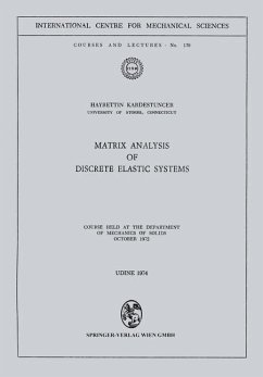 Matrix Analysis of Discrete Elastic Systems (eBook, PDF) - Kardestuncer, Hayrettin