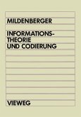 Informationstheorie und Codierung (eBook, PDF)