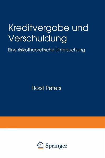 Kreditvergabe und Verschuldung (eBook, PDF)