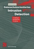 Datenschutzorientiertes Intrusion Detection (eBook, PDF)