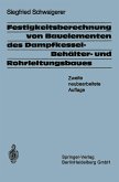 Festigkeitsberechnung von Bauelementen des Dampfkessel-, Behälter- und Rohrleitungsbaues (eBook, PDF)