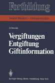 Vergiftungen Entgiftung Giftinformation (eBook, PDF)