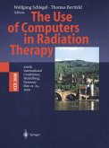 The Use of Computers in Radiation Therapy (eBook, PDF)