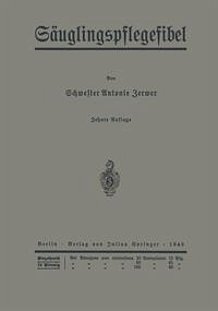 Säuglingspflegefibel (eBook, PDF) - Zerwer, Paul; Langstein, Leo; Kühl, Paul