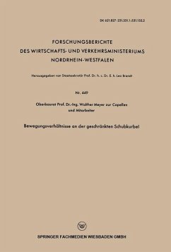 Bewegungsverhältnisse an der geschränkten Schubkurbel (eBook, PDF) - Meyer Zur Capellen, Walther