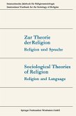 Zur Theorie der Religion / Sociological Theories of Religion (eBook, PDF)
