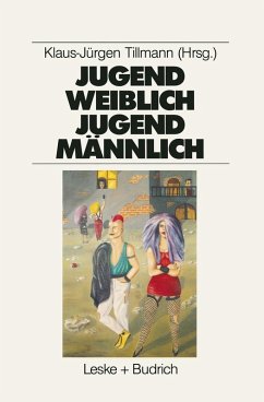 Jugend weiblich - Jugend männlich (eBook, PDF) - Tillmann, Klaus-Jürgen