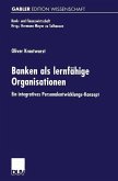 Banken als lernfähige Organisationen (eBook, PDF)